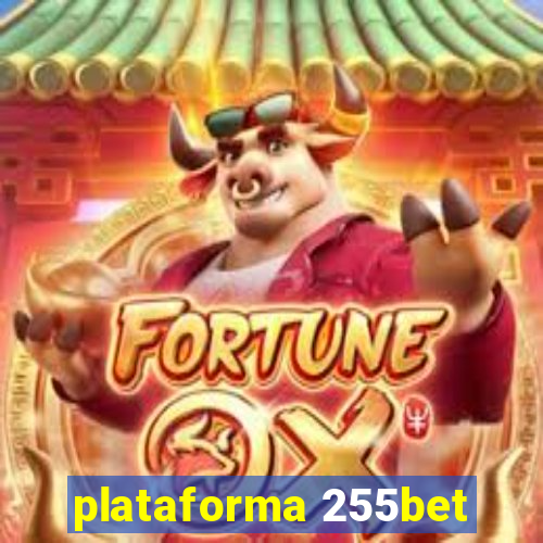 plataforma 255bet